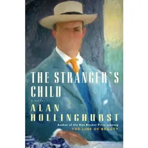 USED-The Stranger's Child by Alan Hollinghurst (Hardcover)