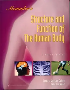 USED-Memmler's The Structure and Function of the Human Body by Barbara Janson Cohen BA  MEd (Paperback)