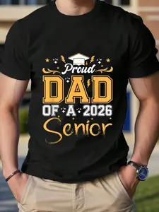 100% Cotton Proud Dad of A Senior 2026 Class of 2026 Graduate T-Shirt