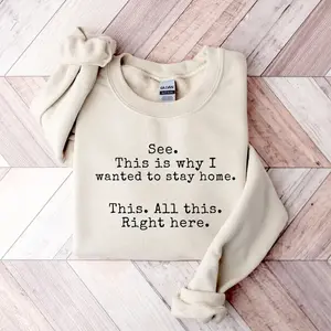 Funny Sweatshirt & Tshirt, Seeing This Is Why I Wanted To Stay Home All This Is Here Sweatshirt, Funny Saying Shirt, Funny Sarcastic Introvert Shirt