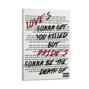 Pride Lyrics Quote Poster, Love's Gonna A Get YouKilledBut Prides Gonna Be The Death Of Poster, Rap MusicFanGift