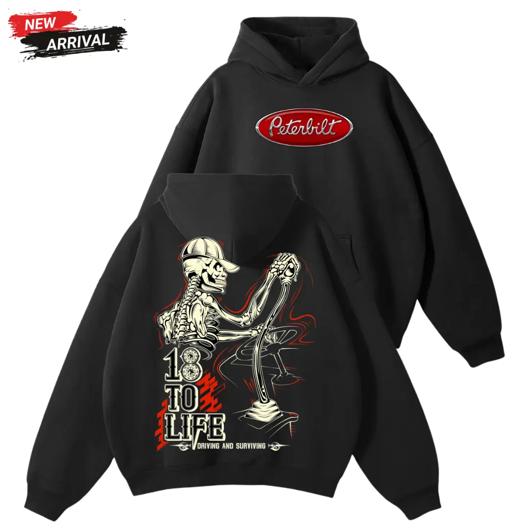 Peterbilt Skeleton Trucker Hoodie – 2side Peterbilt Hoodie, 18 to Life Gear Shift Graphic Tee, Semi Truck Apparel, Trucker Outfit, Peterbilt Shirts For Men, Shirts For Men