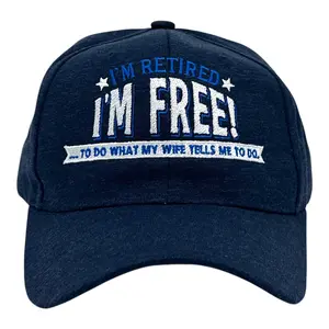 Im Retired Im Free to Do What My Wife Tells Me Hat Funny Sarcastic Graphic Novelty Cap Funny Hats Grandpa  Funny Office  Novelty Caps for Men Navy - Standard