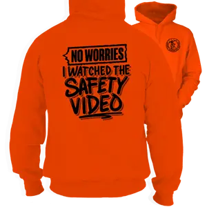 Watched The Safety Video -  Safety Orange Hoodie Work Gear - Cotton Poly Premium Blend - Funny, Sarcastic Designs For Blue Collar Workers Long Sleeve