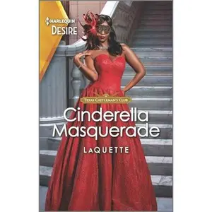 USED-Cinderella Masquerade: A Western Opposites Attract Romance by Laquette (Mass Market Paperback)