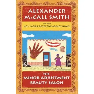 USED-The Minor Adjustment Beauty Salon by Alexander McCall Smith (Hardcover)