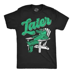 Mens Funny T Shirts Later Gator Sarcastic Alligator Graphic Novelty Tee for Men Mens Funny T Shirts Cool Vintage Fashion T-Shirt Gift Classic Menswear Funny Animal Short Sleeve Novelty Tees for Guys Black -