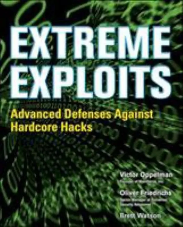USED-Extreme Exploits: Advanced Defenses Against Hardcore Hacks (Hacking Exposed) by Oppleman, Victor (Paperback)