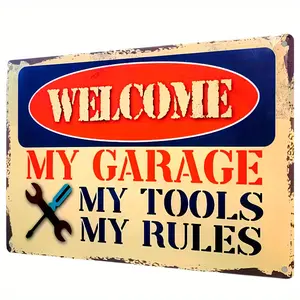 Iron Poster Board with Funny "Welcome - My Garage My Tools My Rules" Print for Wall Decor - Perfect for Home, Bar, Restaurant, Cafe, and Garage Decoration