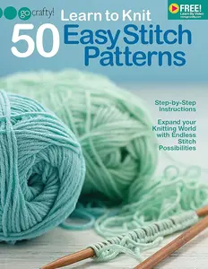 Knit Stitch Pattern Book - 50 Easy Patterns, Step-by-Step Illustrations, Endless Possibilities, Free Online Video Tutorials
