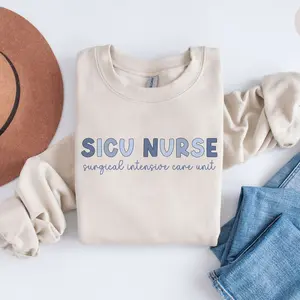 SICU Nurse Sweatshirt Surgical Icu Nurse Shirt Surgical Nurse Sweater Surgical Intensive Care Unit Crewneck SICU Nurse Gift Sicu RN