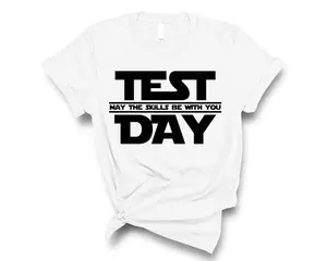 Test Day May The Skills Be With You T-Shirt, Fun Exam Day Tee for Students and Teachers, Motivational Testing Day Shirt, Funny Teacher T-Shirt