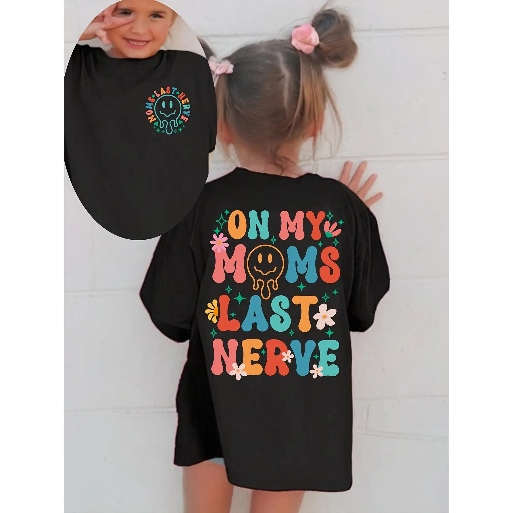 ON MY MOM's LAST NERVE Fun Graphic Print Girls' Cotton T-Shirt - Casual Short Sleeve Summer Tee with Playful Handprint & Flower Design
