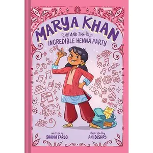 USED-Marya Khan and the Incredible Henna Party (Marya Khan #1) by Faruqi, Saadia (Hardcover)
