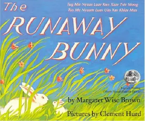 USED Book - The Runaway Bunny: Tug Miv Nyuas Luau Ksw Xaau Tsiv Moog/Tus Me Nyuam Luav Uas Xav Khiav Mus (English, Lao and Hiri Motu Edition) by Margaret Wise Brown (Paperback) - english