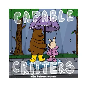 Capable Critters Coloring Book by Miles Between Markers