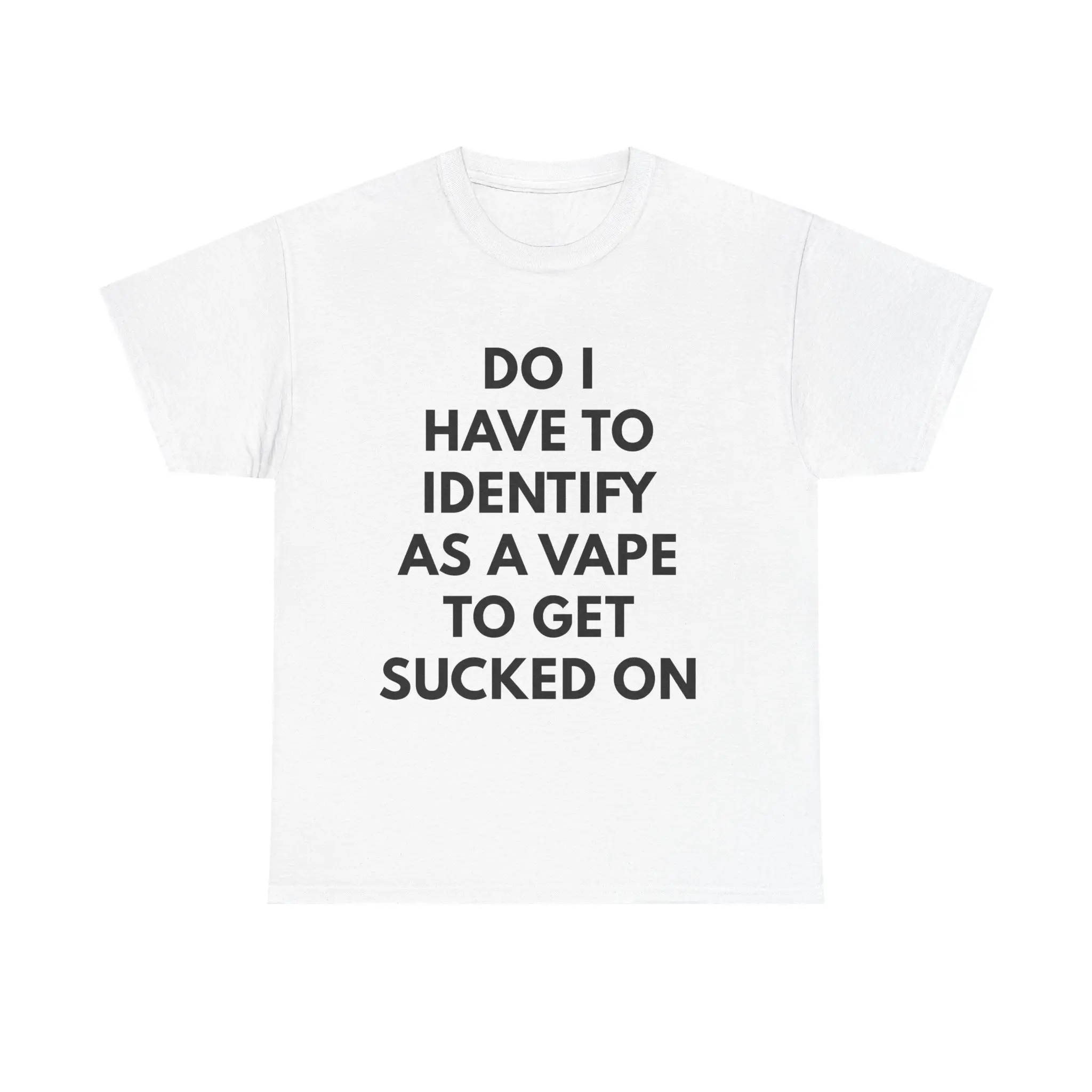 Funny "Do I Have to Identify As a Vape" Cotton Sports Top, Normal Type, Cold Wash, Machine Washable, Dry Clean, Hangable, Print, Short, T-Shirt, Clothes