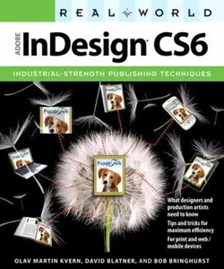 USED-Real World Adobe InDesign CS6 by Kvern, Olav Martin (Paperback)