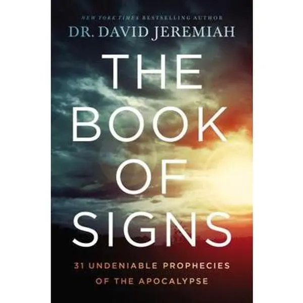 USED Book - The Book of Signs: 31 Undeniable Prophecies of the Apocalypse by Jeremiah, David (Hardcover) - english