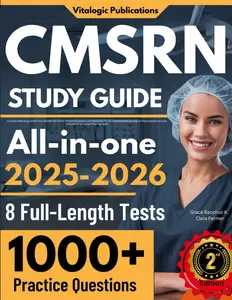 CMSRN Study Guide: Complete Med Surg Certification Review with 1000+ Practice Questions