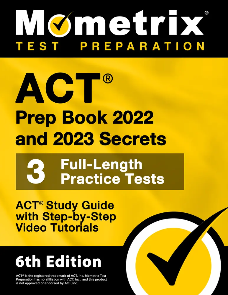 USED-ACT Prep Book 2022 and 2023 Secrets - 3 Full-Length Practice Tests, ACT Study Guide with Step-By-Step Video Tutorials: [6th Edition] by Matthew Bowling (Paperback)
