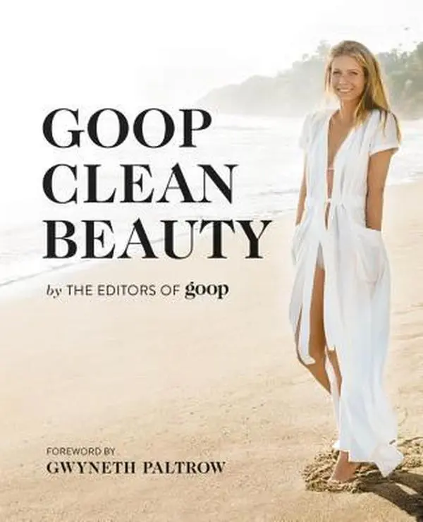 Used Hardcover Book - Goop Clean Beauty by The Editors of Goop (English) - Includes Hair Products Tips, Expert Insights & Makeup Tutorials