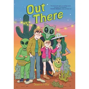 Out There (A Graphic Novel) by Seaerra Miller [Paperback Book]