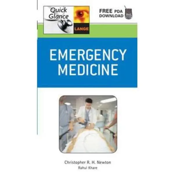 Used LANGE Quick Glance Emergency Medicine Book - Concise Yet Comprehensive, McGraw Hill, Pearls for Nurses, Christopher Newton, English Paperback, Newton/Khare