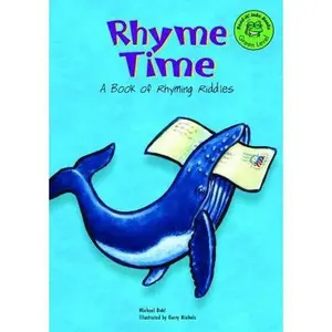USED-Rhyme Time: A Book of Rhyming Riddles (Read-it! Joke Books) by Michael Dahl (Unknown)