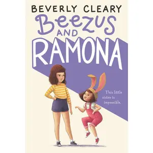 Beezus and Ramona (Ramona: Volume Number 1) by Beverly Cleary||Jacqueline Rogers [Paperback Book]