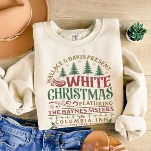White Christmas Movie Shirt,Sweater, Hoodie,  Wallace And Davis Funny Sweater Short Sleeve, Christmas Gift Idea, Winter Wonderland.