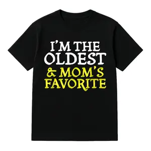 I'm the Oldest & Mom's Favorite Fun Sibling T-Shirt Black Round Neck Pure Cotton S-5XL Casual Short-Sleeved Top for Christmas & Thanksgiving Classic Cotton Fabric