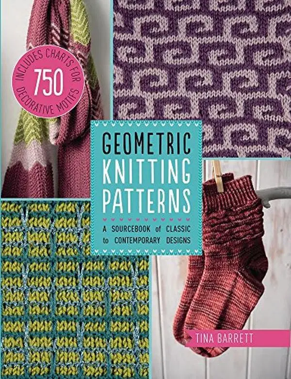 USED-Geometric Knitting Patterns: A Sourcebook of Classic to Contemporary Designs: Includes Charts for 750 Decorative Motifs by Tina Barrett (Paperback)