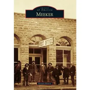 USED-Meeker by Bowen, Kristin (Paperback)