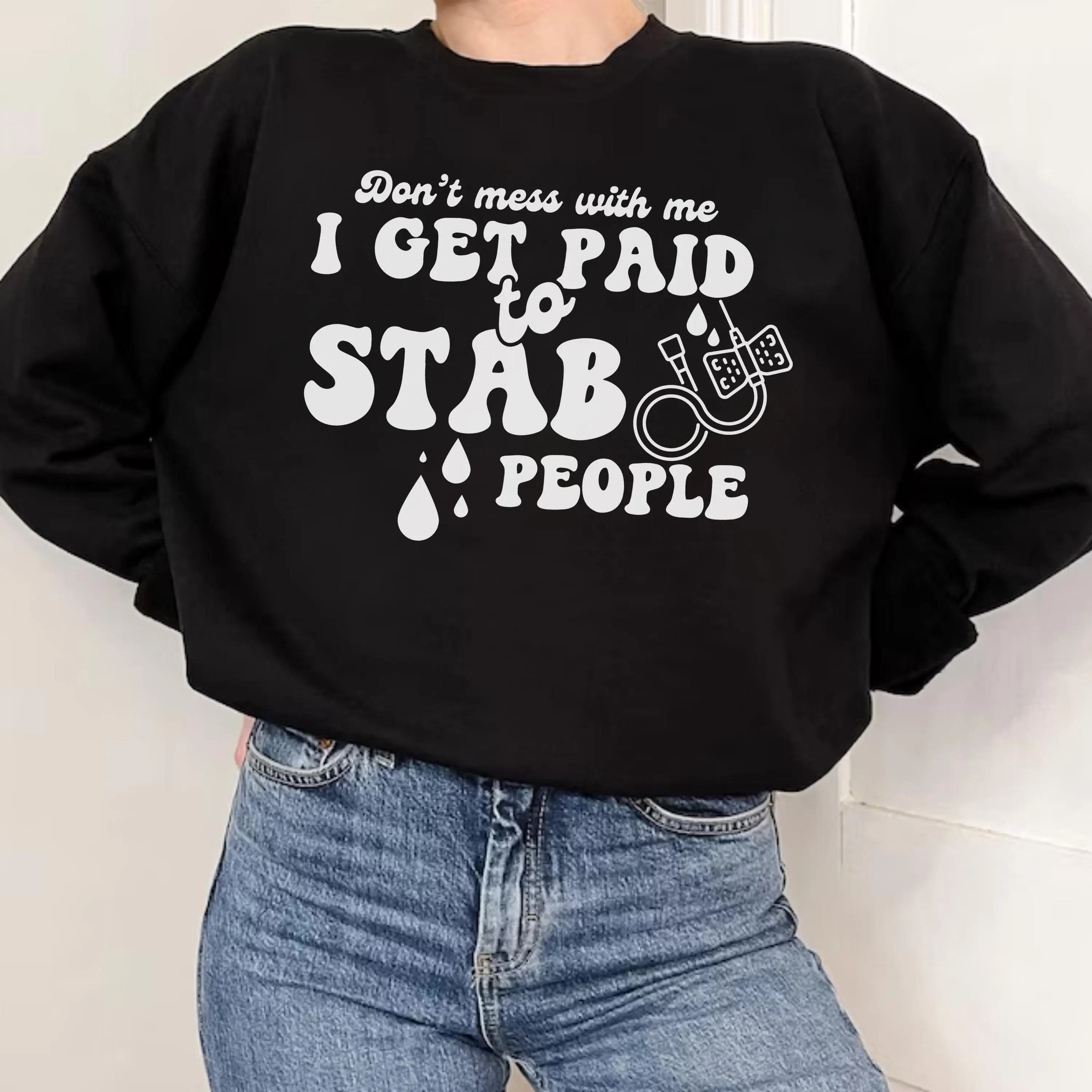 Funny Phlebotomy T-Shirt, Sweatshirt & Hoodie – Cute Gift for Phlebotomist, Medical Lab Tech, Cotton Unisex