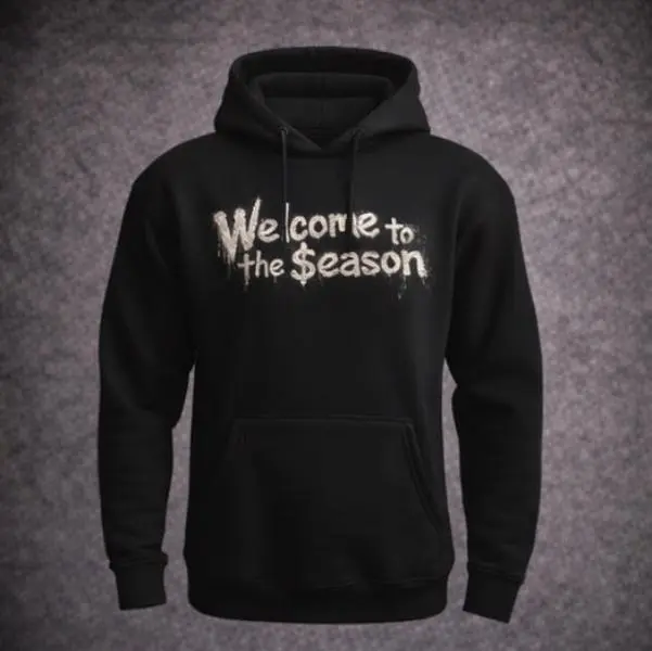 Welcome to the $eason Drippy Hoodie