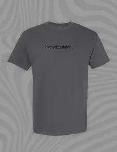 Overstimulated Embroidered Comfort Colors Tee