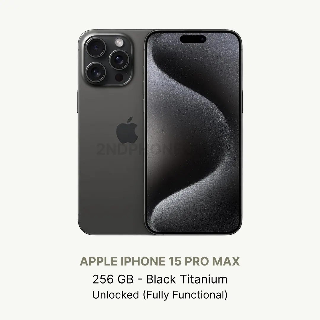 Refurbished Apple iPhone 15 Pro Max 256GB Unlocked Excellent Condition