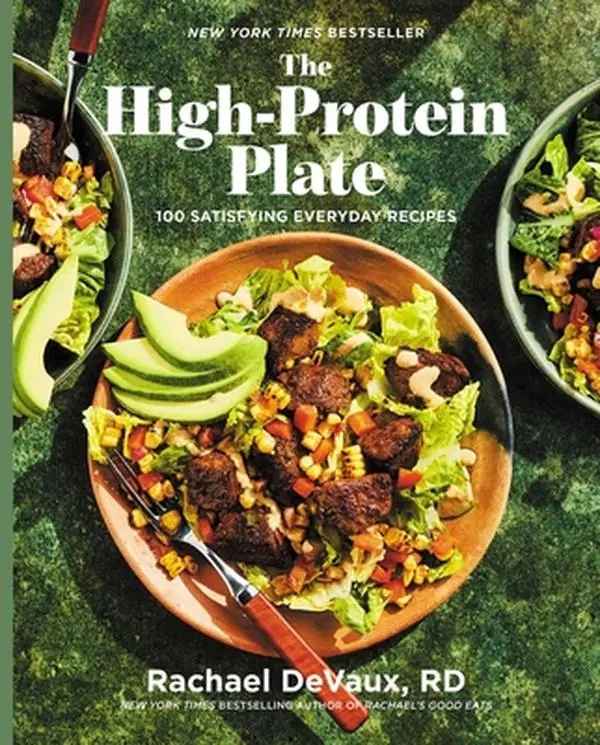 The High-Protein Plate Protein Meal Prep Cookbook - 100 Satisfying Everyday Recipes, 28-Day Program, Hard Cover by Rachael Devaux, 10.1" h x 8.2" l x 0.9" w, 2.65 lbs, Healthy Meal Prep, Forbes Best Cookbook Of Spring 2026
