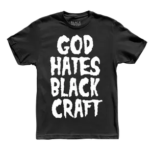 God Hates Blackcraft T-Shirt