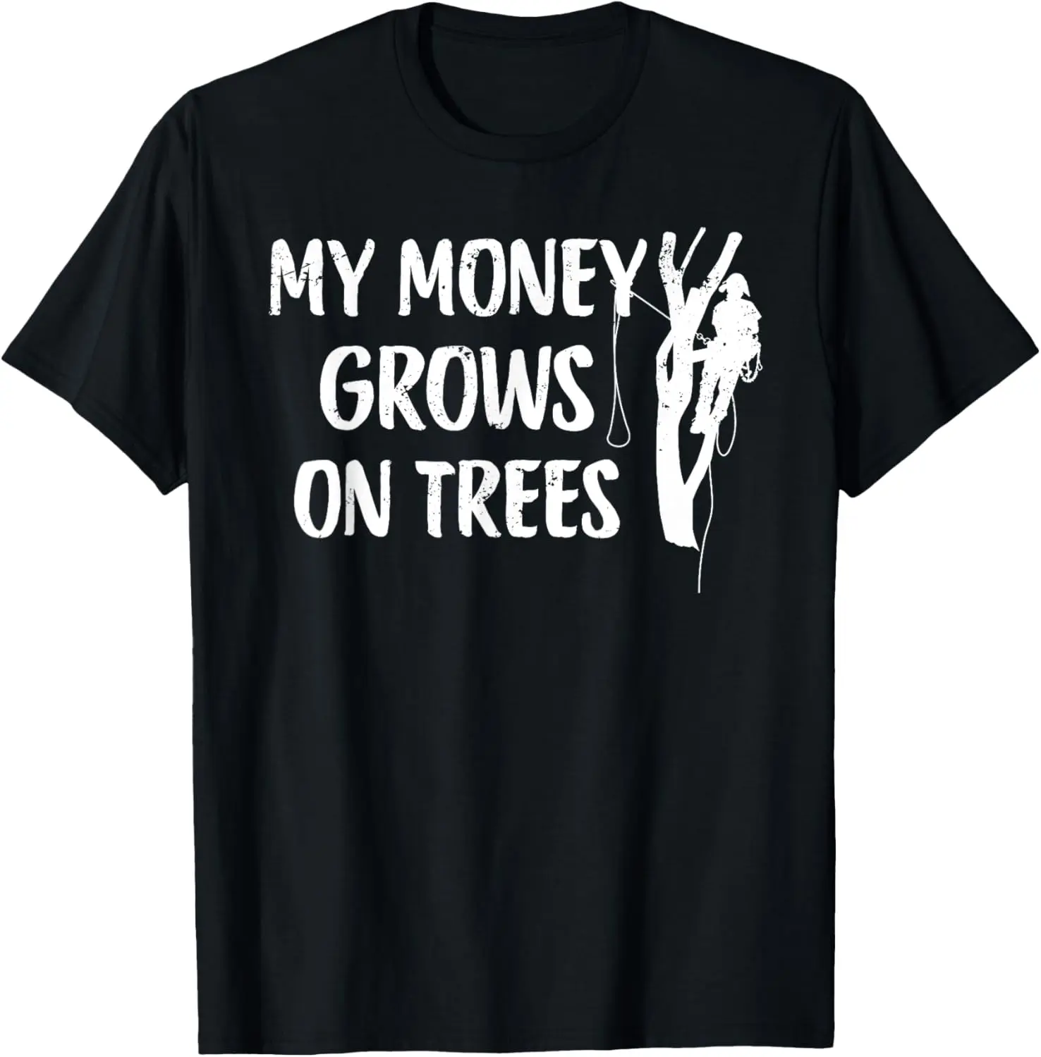Funny Arborist Tree Climber Logger Lumberjack Gifts For Men T-Shirt 3