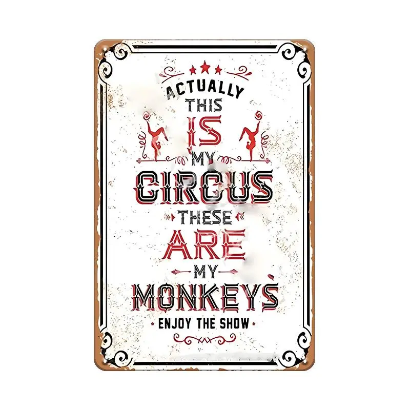 Vintage Metal Sign, 1 Count Actually This Is My Circus Letter Pattern Plaque, Wall Decor for Home, Restaurant, Bar, Cafe, Door, Courtyard, Garage