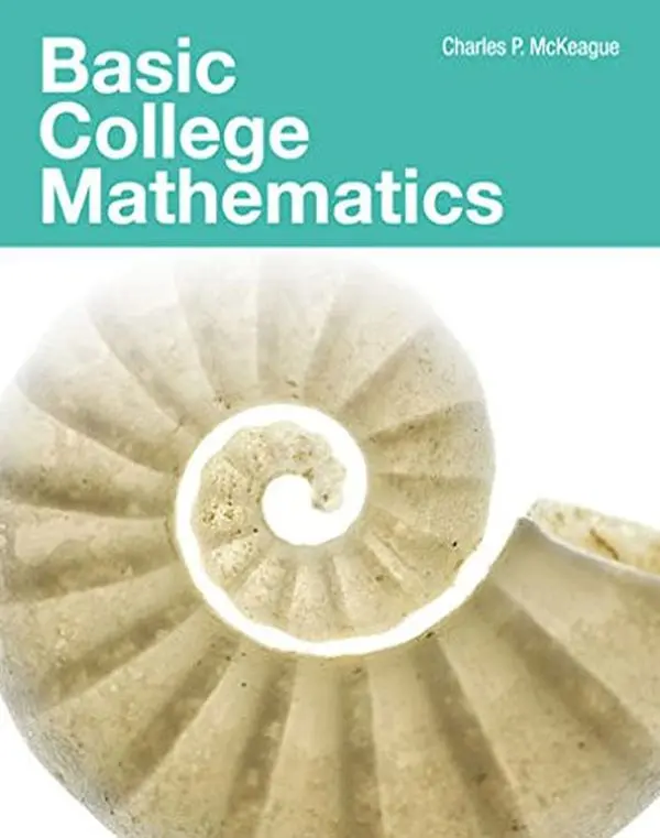 USED-Basic College Mathematics by Charles P. McKeague (Paperback)