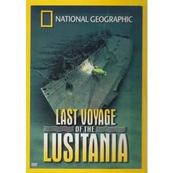 USED-The Last Voyage of the Lusitania (Unknown)