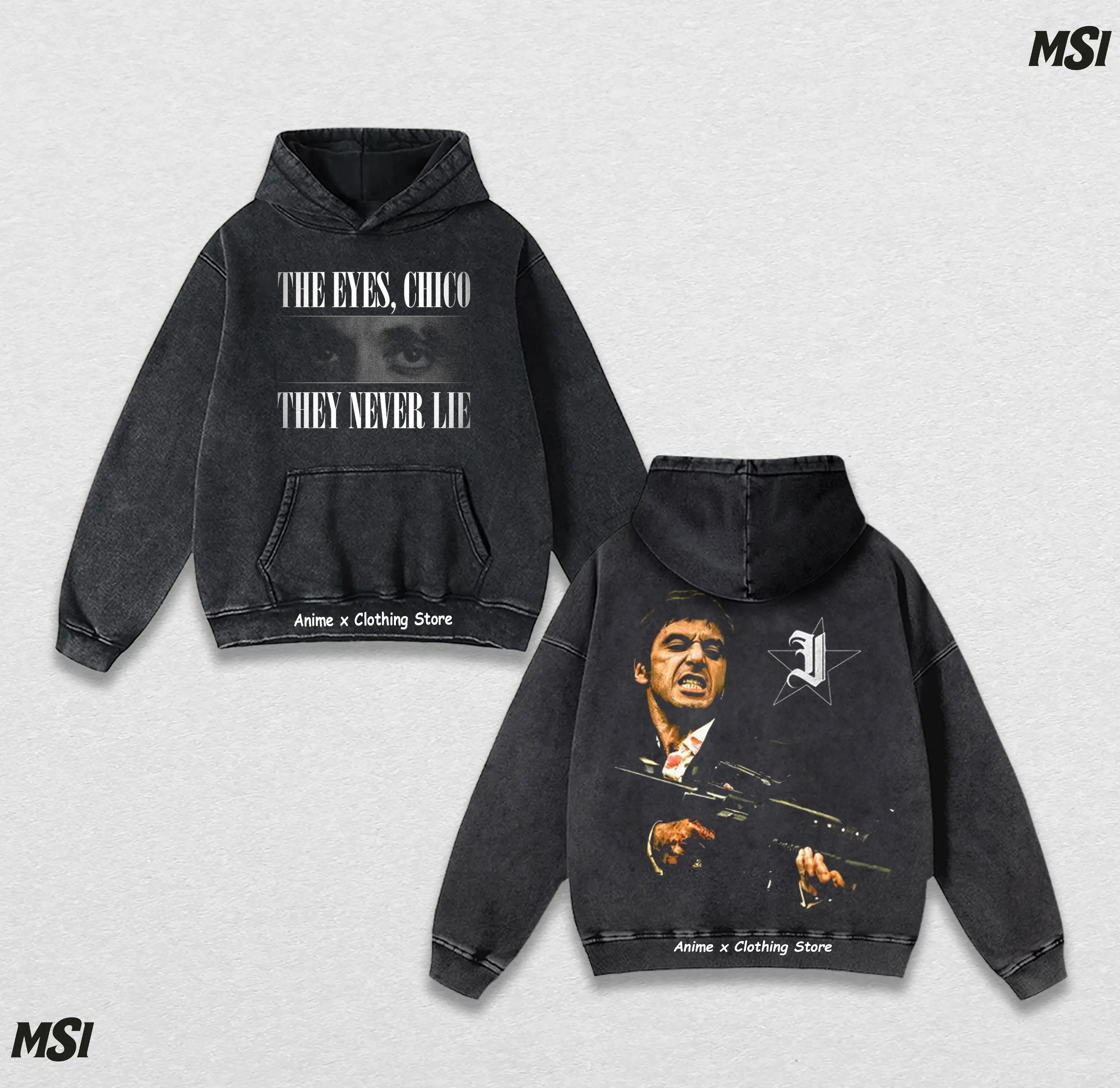 Scarface Tony Montana Hoodie: "The Eyes, Chico" Double-Sided Graphic, Washed Hoodie Oversize Pullover, Unisex Movie Streetwear.