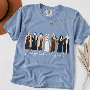 Comfort Colors Catholic Saint TShirt Pray Like A Girl Christian Tee - TrendWear USA