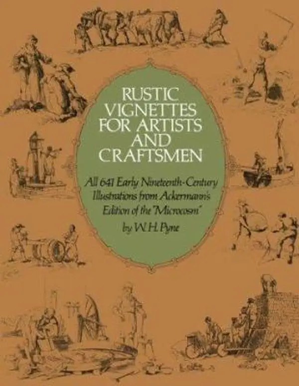 USED-Rustic Vignettes for Artists and Craftsmen by W. H. Pyne (Paperback)