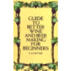USED-Guide to Better Wine and Beer Making for Beginners by S. M. Tritton (Paperback)