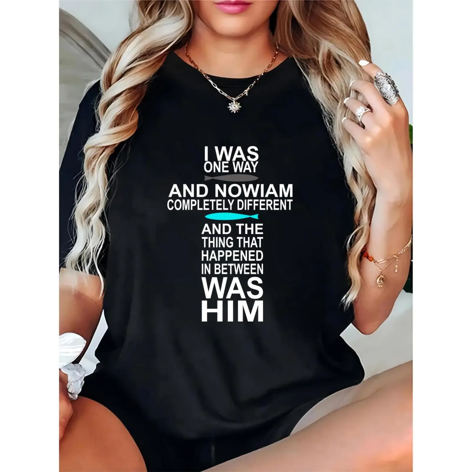 Women’s Black T-Shirt with “I Was One Way Now I Am Different Him” Quote & Fish Symbols – Christian Religious Casual Wear, Gift for Her, Everyday Outfit