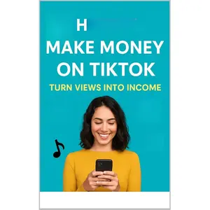How To Make Money On TikTok